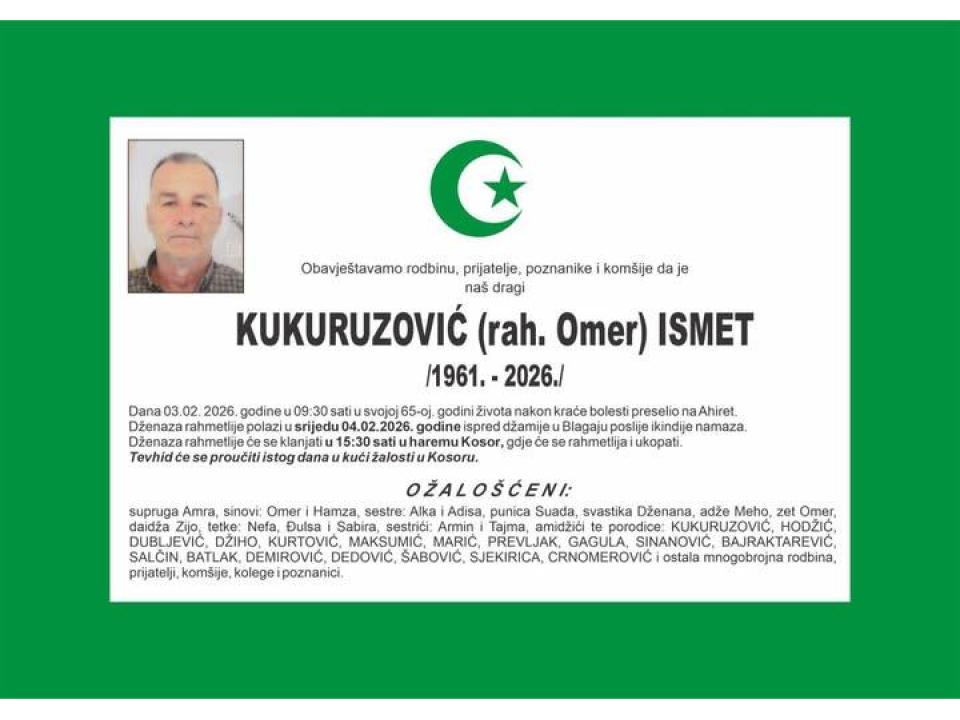 KUKURUZOVIĆ (rah. Omer) ISMET